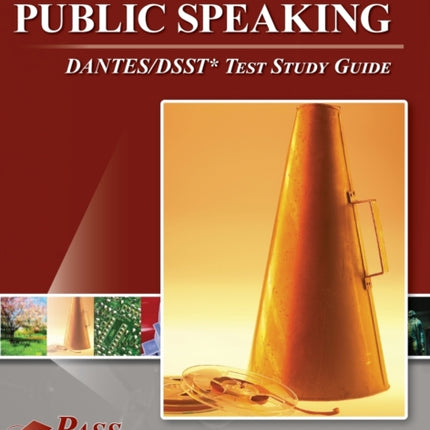 Principles of Public Speaking DANTES/DSST Test Study Guide