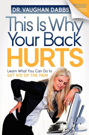 This is Why Your Back Hurts: Learn What You Can