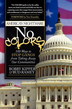 No COLORS: 100 Ways To Stop Gangs From Taking