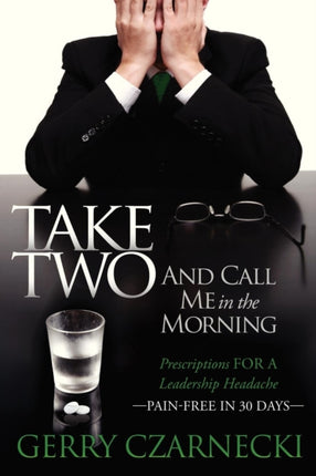 Take Two And Call Me in the Morning: