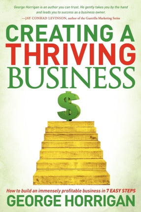 Creating a Thriving Business: How to Build an