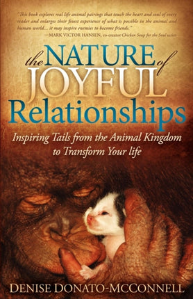 The Nature of Joyful Relationships: Inspiring