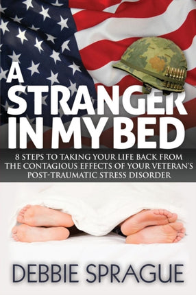 A Stranger In My Bed: 8 Steps to Taking Your Life