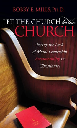Let the Church be the Church: Facing The Lack Of