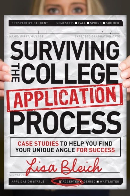 Surviving the College Application Process: Case