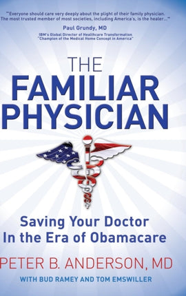 The Familiar Physician: Saving Your Doctor In the