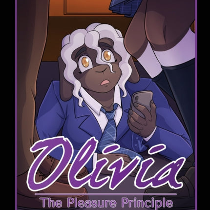 Olivia - The Pleasure Principle: Part 3