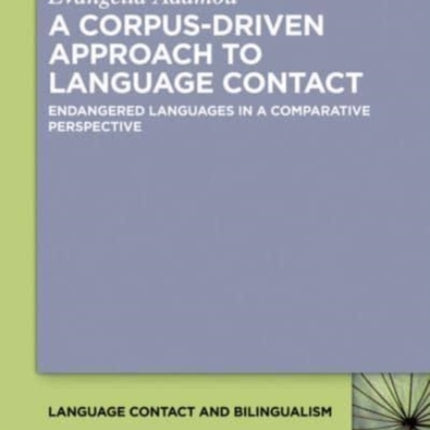 A Corpus-Driven Approach to Language Contact: