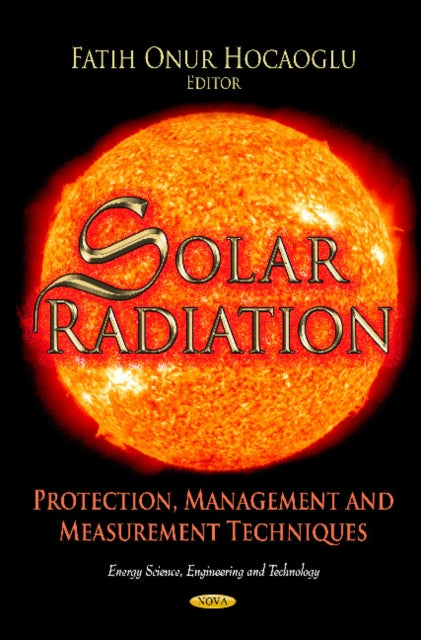 Solar Radiation: Protection, Management &