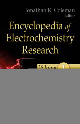 Encyclopedia of Electrochemistry Research: 3 Volume Set