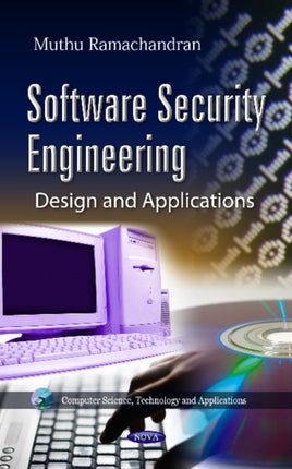 Software Security Engineering: Design &