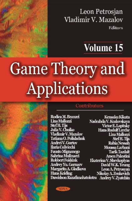 Game Theory & Applications: Volume 15