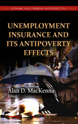 Unemployment Insurance & its Antipoverty Effects