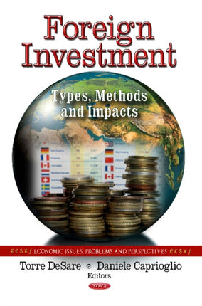 Foreign Investment: Types, Methods & Impacts