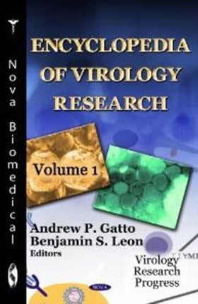 Encyclopedia of Virology Research: 2 Volume Set