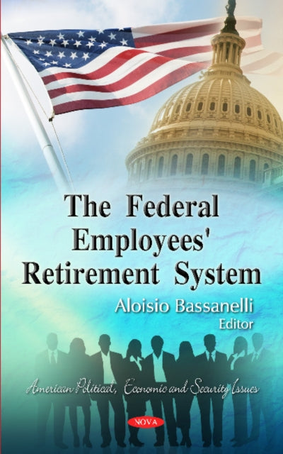 Federal Employees' Retirement System