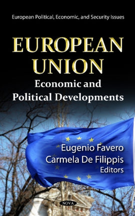 European Union: Economic & Political Developments