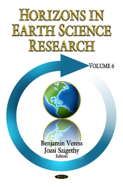 Horizons in Earth Science Research: Volume 6