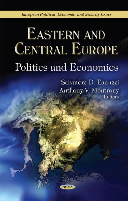 Eastern & Central Europe: Politics & Economics