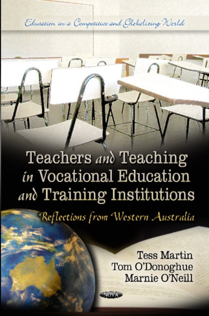 Teachers & Teaching in Vocational Education & Training Institutions: Reflections from Western Australia