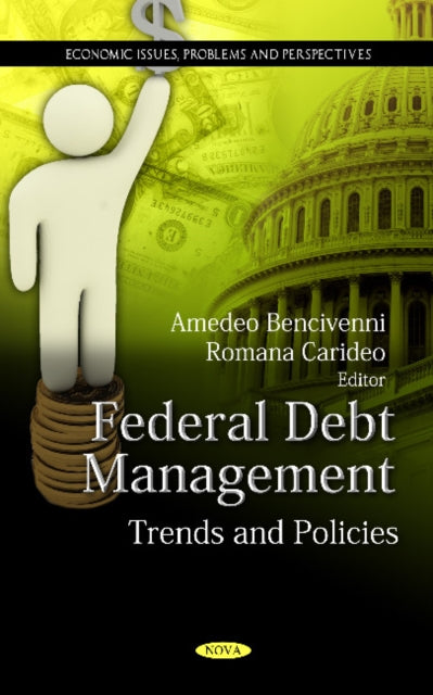 Federal Debt Management: Trends & Policies