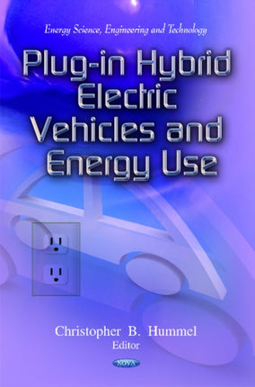 Plug-In Hybrid Electric Vehicles & Energy Use