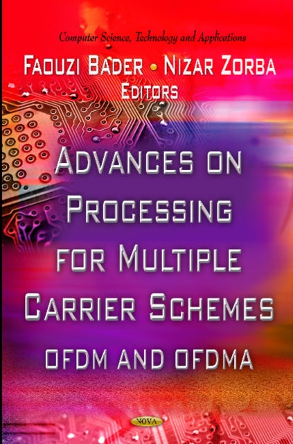 Advances on Processing for Multiple Carrier Schemes: OFDM & OFDMA