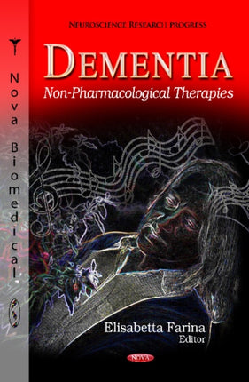 Dementia: Non-Pharmacological Therapies