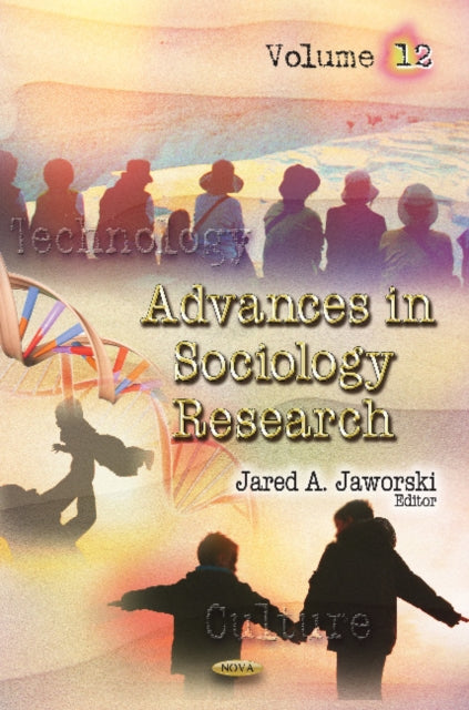 Advances in Sociology Research: Volume 12