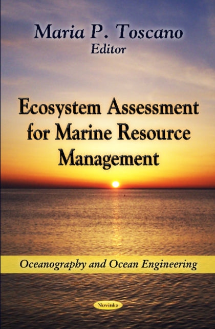 Ecosystem Assessment for Marine Resource Management