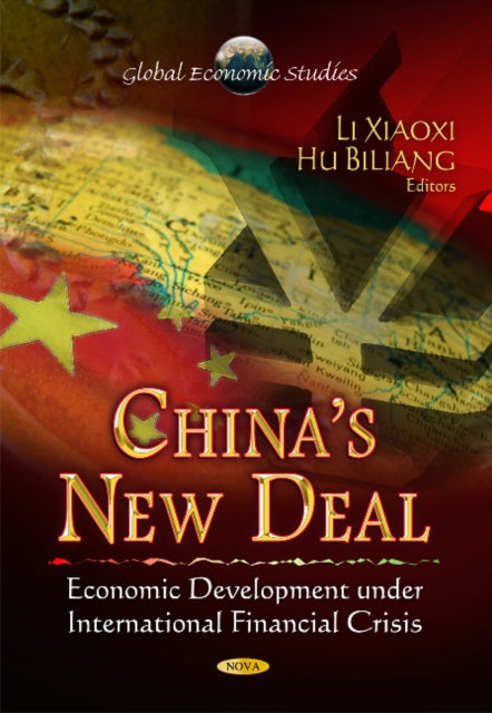 China's New Deal: Economic Development Under