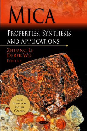 Mica: Properties, Synthesis & Applications