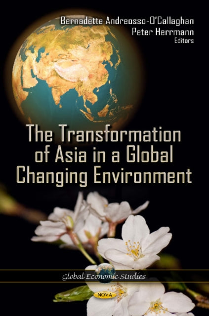 Transformation of Asia in a Global Changing Environment