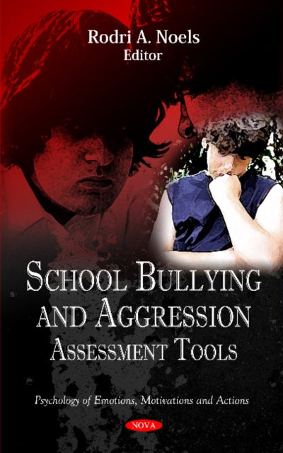School Bullying & Aggression: Assessment Tools