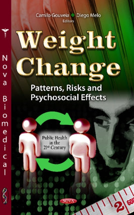 Weight Change: Patterns, Risks & Psychosocial