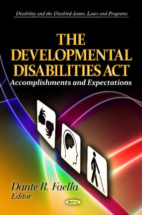 Developmental Disabilities Act: Accomplishments & Expectations