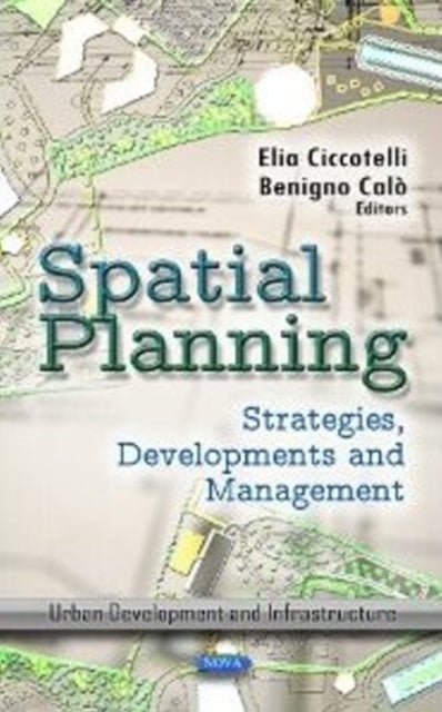 Spatial Planning: Strategies, Developments &