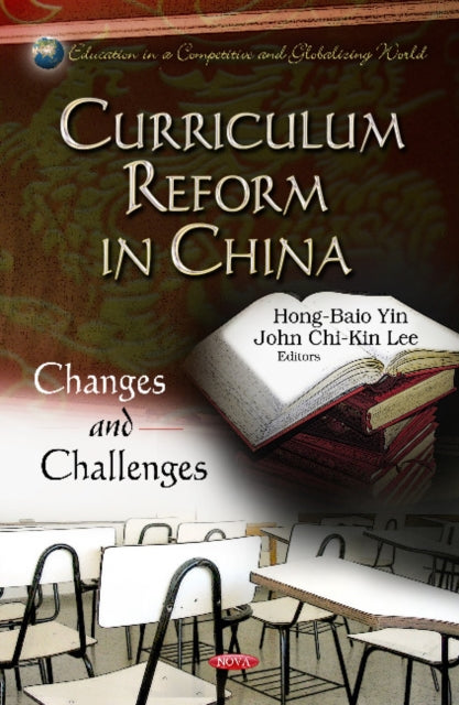 Curriculum Reform in China: Changes & Challenges