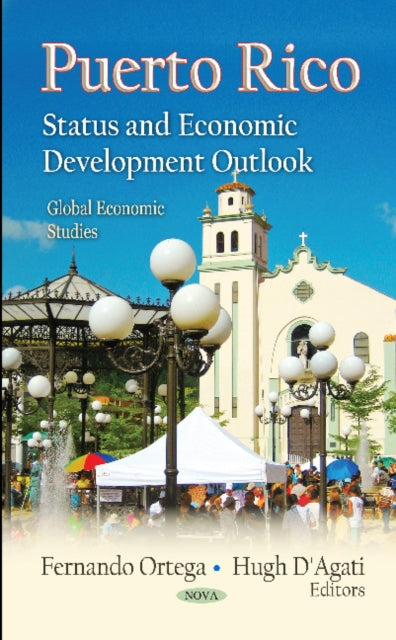 Puerto Rico: Status & Economic Development Outlook