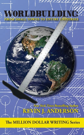Worldbuilding: From Small Towns to Entire