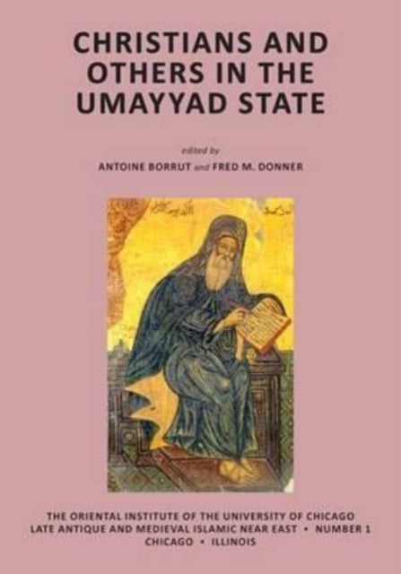 Christians and Others in the Umayyad State