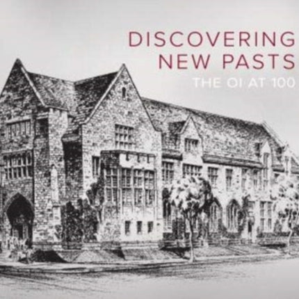 Discovering New Pasts: The OI at 100