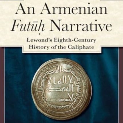 An Armenian Futuh Narrative