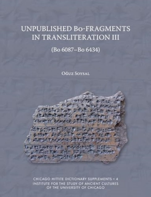 Unpublished BoFragments in Transliteration III Bo 6087Bo 6434