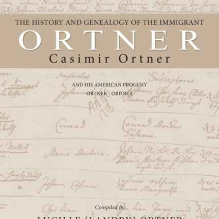 The History and Genealogy of the Immigrant