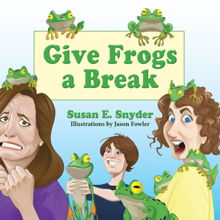 Give Frogs a Break