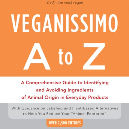 Veganissimo A to Z: A Comprehensive Guide to