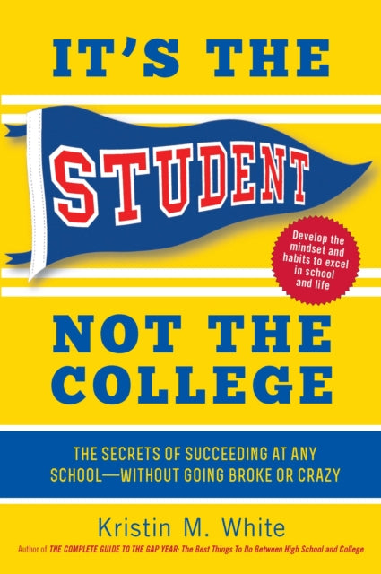 It's the Student, Not the College: The Secrets of