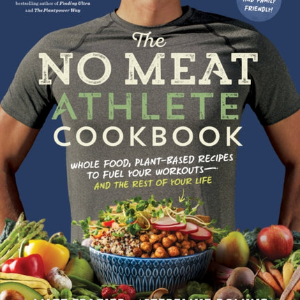 No Meat Athlete Cookbook