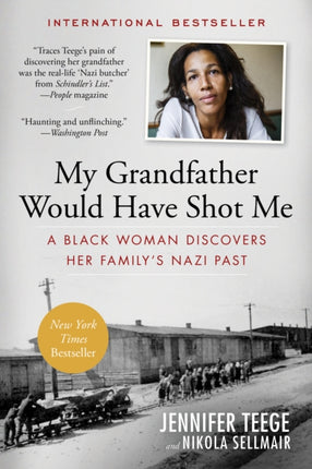My Grandfather Would Have Shot Me: A Black Woman
